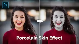 Porcelain skin Effect | porcelain skin tone | Porcelain Skin effect in Photoshop 2022