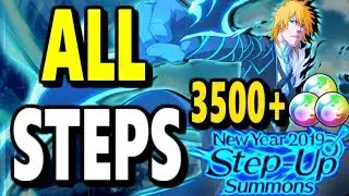 Bleach Brave Souls: New Year 2019 Step-up Summons! ALL Steps!