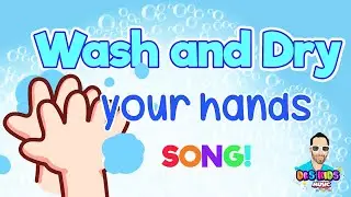How to Wash & Dry Your Hands SONG! | Kids Handwashing