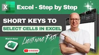 Short Keys to Select Cells in Excel