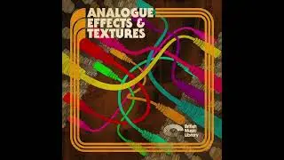 British Music Library - Analog Effects & Textures (Sample Pack)