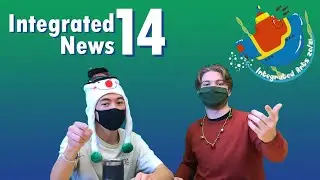 Integrated News Week 14