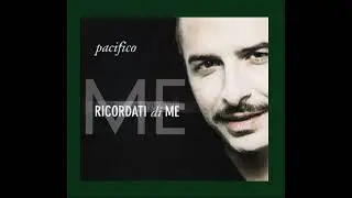 Pacifico - Ricordati di me [2003]