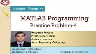 Lecture-58: MATLAB Programming Practice Problem-4