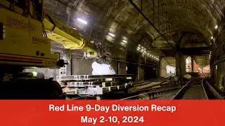 Red Line 9-Day Diversion Recap - May 2-10, 2024