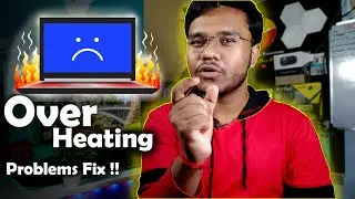 Laptop Overheating Problems Fix Solution !!