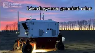Gyomírtó robot lézerfegyverrel