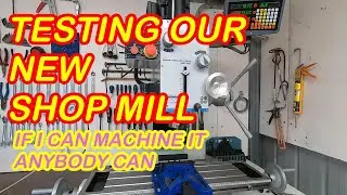Buying a new shop mill? I chose this one. Check it out!