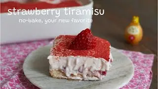 Strawberry Tiramisu 🍓 | The Best No-Bake Dessert Ever! Easy Recipe