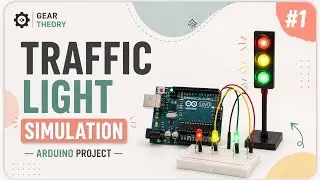 Building a traffic light with arduino UNO |Tinkercad simulation| Gear THEORY