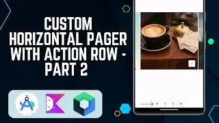 Custom Horizontal Pager in Jetpack Compose | Part 2 Jetpack Compose 