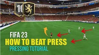 How To Beat Constant Press Like A Top 1% FIFA Player No Matter The Meta: An Expert Pressing Tutorial