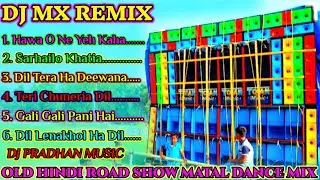 Old Hindi Road Show Matal Dance Mix Dj Mx Remix/Dj Bm Remix/Dj Susovan Remix/#roadshow