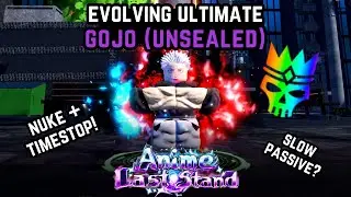EVOLVING THE NEW ULTIMATE  GOJO + OVERLORD SHOWCASE | ANIME LAST STAND