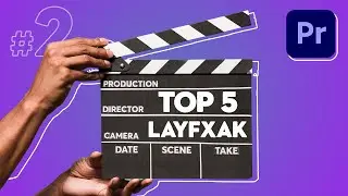 #2 TOP 5 layfxak Premiere Pro video montaj layfxaklar biz bilan oson