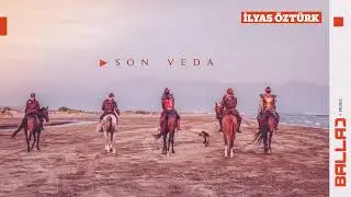İlyas Öztürk - Son Veda