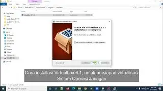Cara instal virtualbox 6.1.12 di  windows 10, virtualisasi sistem operasi jaringan