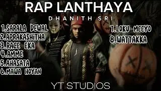 DHANITH SRI - Rap Lanthaya Full Album