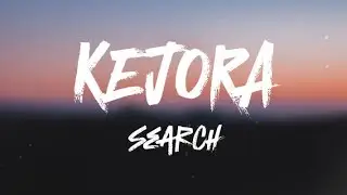 Kejora- Search (Lirik Video)