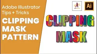 Create Clipping Mask in Adobe Illustrator CC For Beginners  [The Easy Way ]