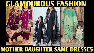 Stunning Mother nd daughter same dresses /eid wear /partywear collection by Glamorous Fashion