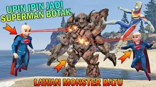 UPIN IPIN BECOME A SUPERMAN - GTA 5 BOCIL SULTAN