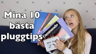 Mina 10 bästa pluggtips!