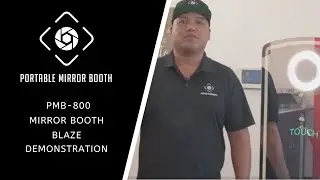 PMB-800 Mirror Booth Blaze Demonstration