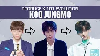 Produce X 101 Evolution - KOO JUNGMO | 프로듀스 X 101 - 구정모