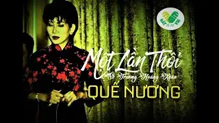 Karaoke Một lần thôi - Quế Nương | Tone nữ