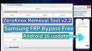 ZeroKnox Removal Tool v2.2 | Samsung FRP Bypass Free | One Click Latest Method