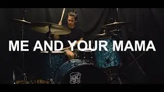 Me And Your Mama - Childish Gambino - Drum Cover