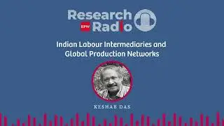 Indian Labour Intermediaries and Global Production Networks