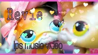 💖Littlest pet shop: "Revive" for lpshanah [music video for summertime secrets] 💖