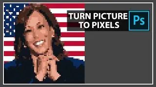 Kamala Harris Picture into Pixels | Adobe Photoshop 2021 Tutorial