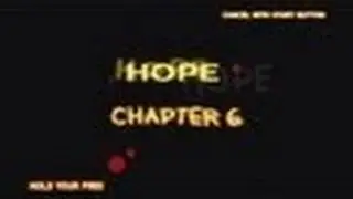 The House of the Dead 4 Chapter 6 Hope