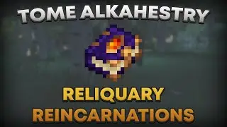 TOME OF ALKAHESTRY | RELIQUARY REINCARNATIONS  | Tutorial Español
