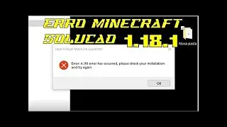 Correção erro minecraft 1.18.1 A JNI Error corrigi servidor e o minecraft