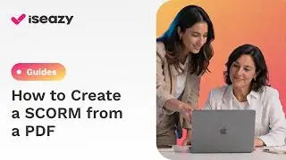 How to Convert a PDF to an Interactive SCORM in Minutes | Complete Tutorial