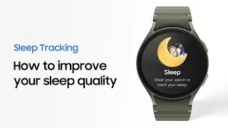 Galaxy Watch7: How to use Sleep Tracking | Samsung