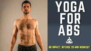 Yoga for Abs | 20 Minute Abs Workout (FEEL THE BURN!)