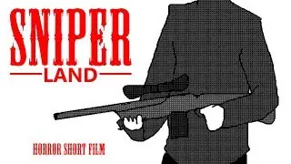 SNIPER LAND (2016) | OFFICIAL ANIMATED SHORT FILM | 1080p60