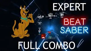 SCOOBY DOO in Beat Saber [Full Combo]