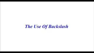 #51 Python tutorial-Python for beginners|The Use Of Backslash