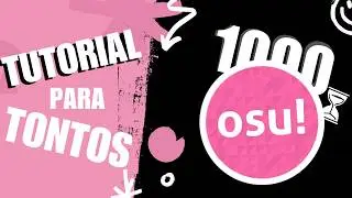 Como Jugar OSU!