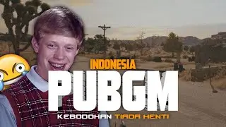 PUBGM Indonesia - KEBODOHAN TIADA HENTI #pubgmobile #pubg #pubglucu