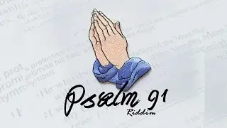 PSALM 91 RIDDIM  [CASHFLOW RECORDS]