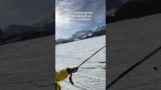 Ogni snowboarder ha bisogno di….