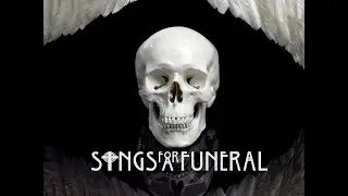 Songs for a Funeral - Infiltrate