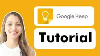 How to Use Google Keep (Beginner’s Guide 2026)